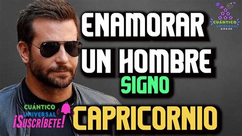 como son los capricornio hombres|El Hombre Capricornio